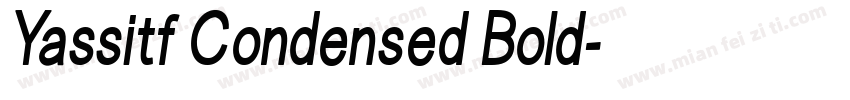 Yassitf Condensed Bold字体转换